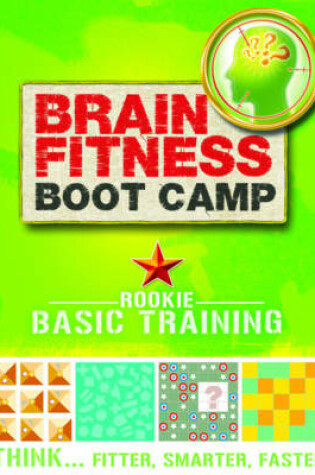 Cover of Brain Fitness Boot Camp - Basic Training