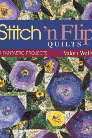 Cover of Stitch 'n' Flip Quilts