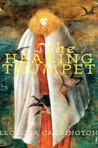 The Hearing Trumpet