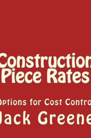 Cover of Construction Piece Rates