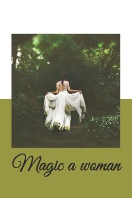 Book cover for Magic a woman