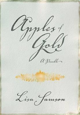 Book cover for Apples of Gold: A Parable of Purity