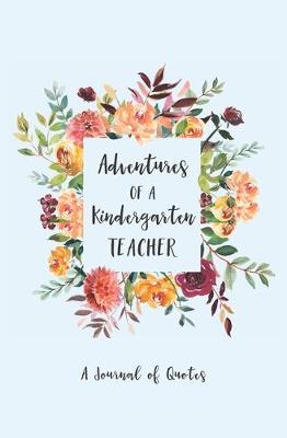 Book cover for Adventures of A Kindergarten Teacher