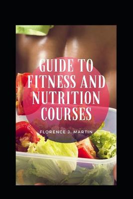 Book cover for Guide To Fitness And Nutrition courses