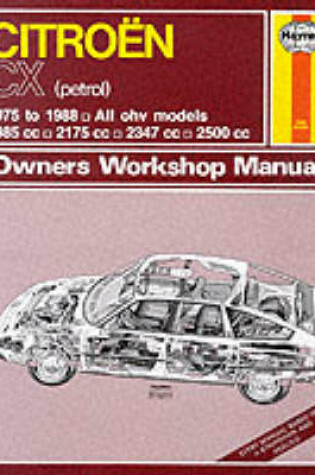 Cover of Citroen CX (Petrol)1975-88 Owner's Workshop Manual