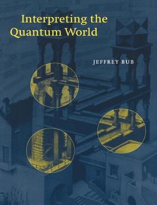 Book cover for Interpreting the Quantum World