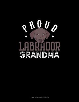 Book cover for Proud Labrador Grandma