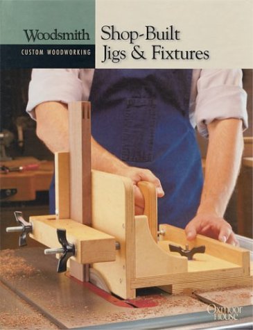 Book cover for Shop-built Jigs and Fixtures
