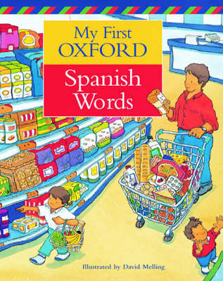 Cover of My First Oxford Spanish Words