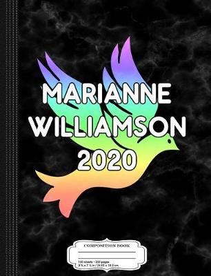 Book cover for Marianne Williamson 2020 Rainbow Composition Notebook