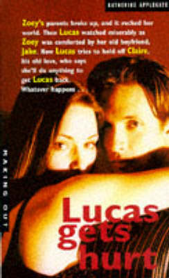 Cover of Lucas Gets Hurt