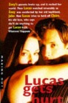 Book cover for Lucas Gets Hurt
