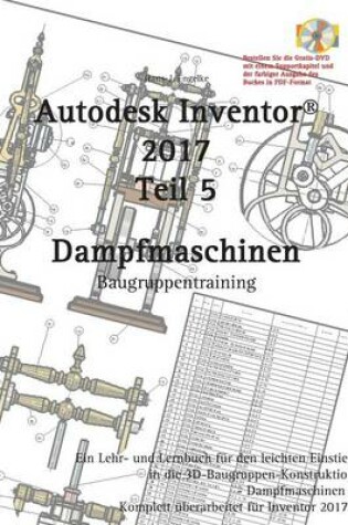 Cover of Autodesk Inventor 2017, Dampfmaschinen