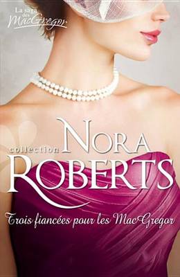 Book cover for Trois Fiancees Pour Les MacGregor