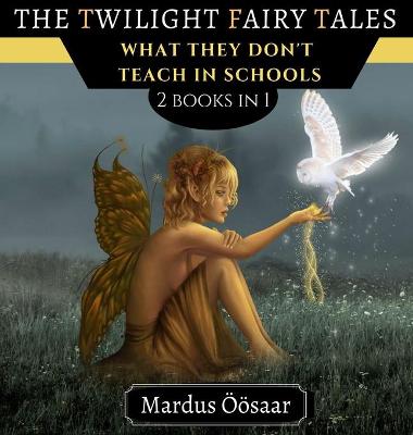 Book cover for The Twilight Fairy Tales