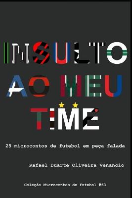 Book cover for Insulto ao meu time