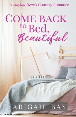 Cover of Come Back to Bed, Beautiful