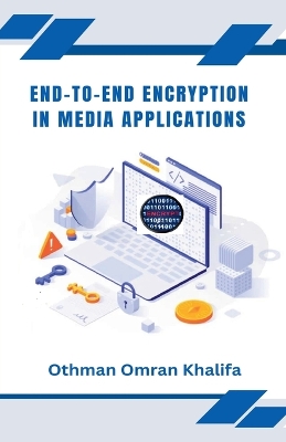 Book cover for End-to-End Encryption in Media Applications