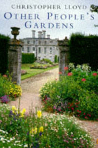 Cover of Other People's Gardens