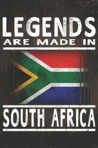 Cover of Legends Are Made In South Africa