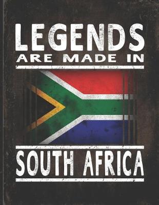 Book cover for Legends Are Made In South Africa