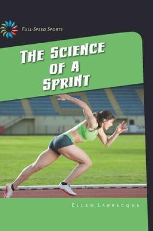 Cover of The Science of a Sprint