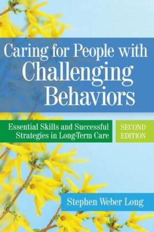 Cover of Caring For People With Challenging Behaviors