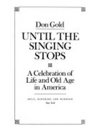 Cover of Until the Singing Stops