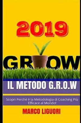 Book cover for Il Metodo G.R.O.W 2019