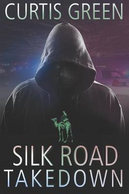 Book cover for Silk Road Takedown
