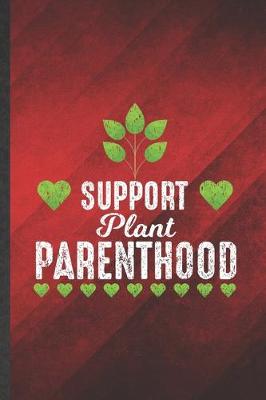 Book cover for Support Plant Parenthood