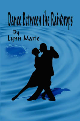 Book cover for Dance Between the Raindrops