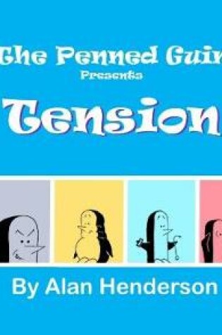 Cover of Penned Guin presents Tension