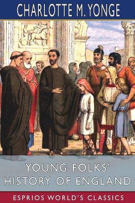 Book cover for Young Folks' History of England (Esprios Classics)