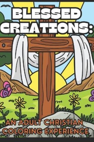 Cover of Blessed Creations