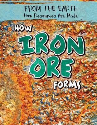 Book cover for How Iron Ore Forms