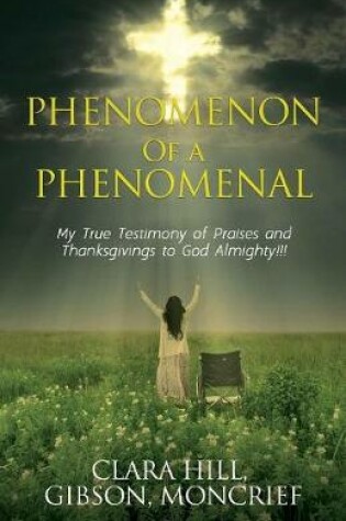 Cover of Phenomenon of a Phenomenal