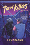 Book cover for Teen Killers At Large