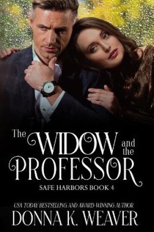 Cover of The Widow and the Professor, Safe Harbors #4