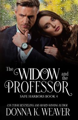 Cover of The Widow and the Professor, Safe Harbors #4