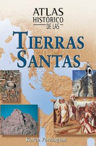 Cover of Atlas Historico de Las Tierras Santas