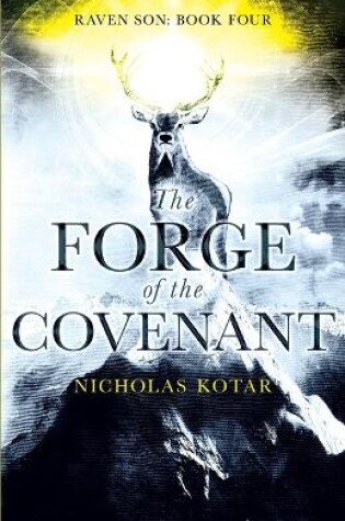 Cover of The Forge of the Covenant