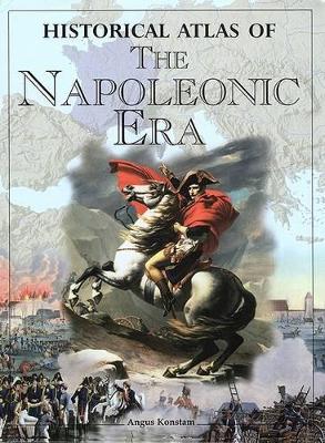 Book cover for Historical Atlas of the Napoleonic Era