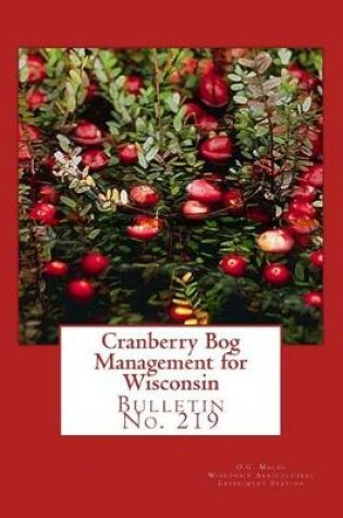 Cover of Cranberry Bog Management for Wisconsin