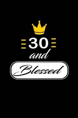 Cover of 30 and Blessed