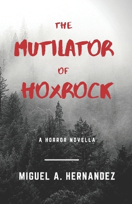 Book cover for The Mutilator of Hoxrock