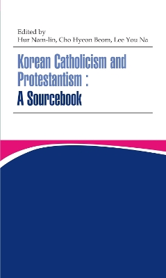 Book cover for Korean Catholicism And Protestantism