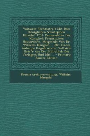 Cover of Voltaires Rechtsstreit Mit Dem Koniglichen Schutzjuden Hirschel 1751