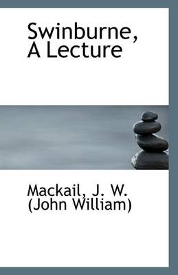 Book cover for Swinburne, a Lecture