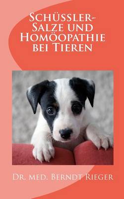 Book cover for Schussler-Salze Und Homoopathie Bei Tieren